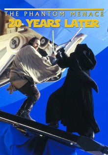 The Phantom Menace 20 Years Later Trailer