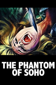 The Phantom of Soho Trailer
