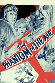 The Phantom of the Air Trailer