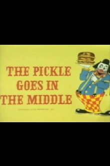 The Pickle Goes in the Middle Trailer