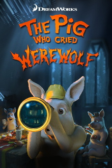 The Pig Who Cried Werewolf Trailer
