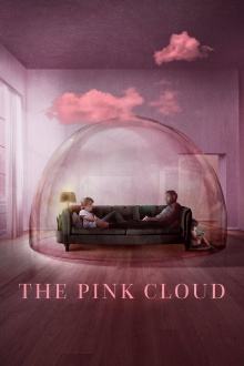 The Pink Cloud Trailer