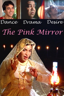 The Pink Mirror Trailer