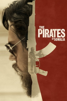 The Pirates of Somalia Trailer