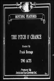The Pitch o' Chance Trailer