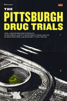 The Pittsburgh Drug Trials Trailer