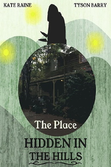 The Place Hidden in the Hills Trailer