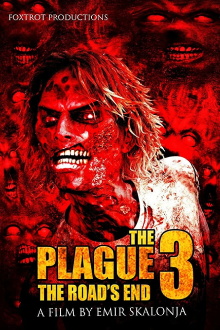 The Plague 3: The Road's End Trailer
