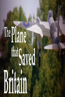 The Plane That Saved Britain Trailer