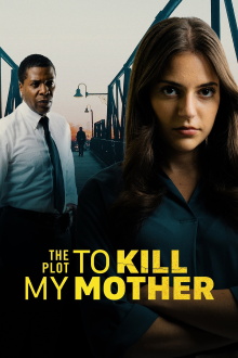 The Plot to Kill My Mother Trailer