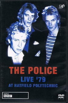 The Police - Live '79 at Hatfield Polytechnic Trailer
