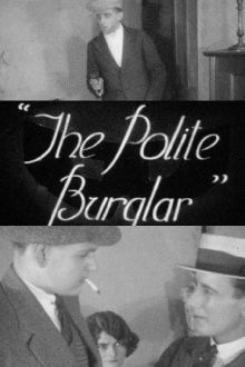 The Polite Burglar Trailer