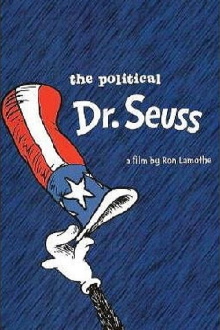 The Political Dr. Seuss Trailer