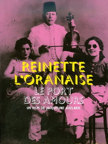 The Port of Love, Reinette l'Oranaise Trailer