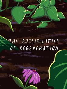 The Possibilities of Regeneration Trailer