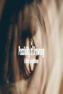 The Possibility of Drowning Trailer