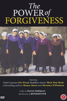 The Power of Forgiveness Trailer