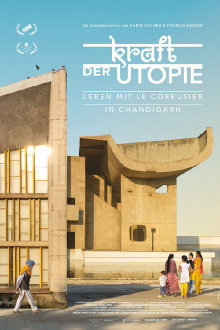 The Power of Utopia: Living with Le Corbusier in Chandigarh Trailer