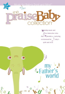 The Praise Baby Collection: My Father's World Trailer