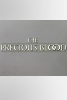 The Precious Blood Trailer