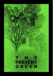 The Present Green Trailer