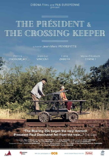 The Président and the crossing keeper Trailer