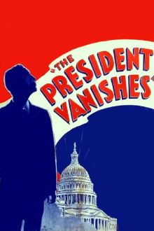 The President Vanishes Trailer