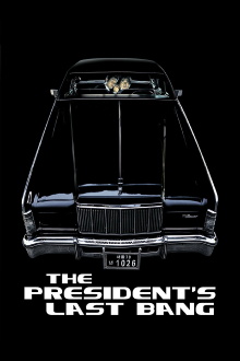 The President's Last Bang Trailer