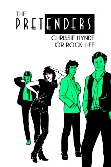 The Pretenders: Chrissie Hynde or Rock Life Trailer