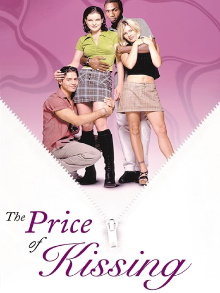 The Price of Kissing Trailer