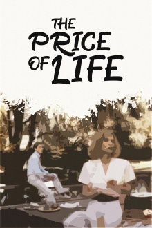 The Price of Life Trailer