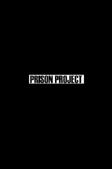 The Prison Project Trailer