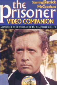 The Prisoner Video Companion Trailer