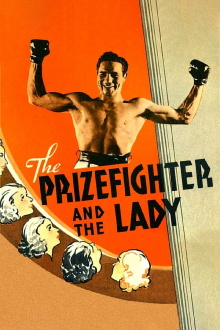 The Prizefighter and the Lady Trailer