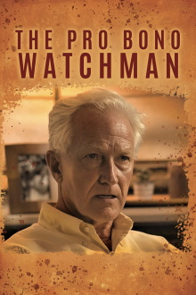 The Pro Bono Watchman Trailer