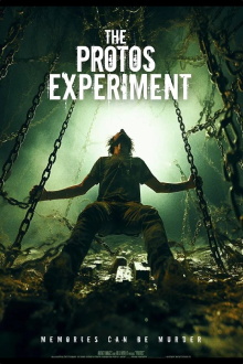 The Protos Experiment Trailer