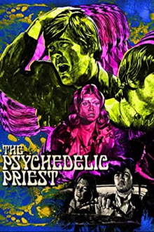 The Psychedelic Priest Trailer