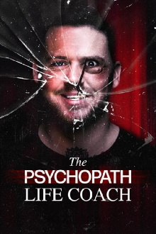The Psychopath Life Coach Trailer