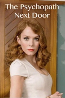 The Psychopath Next Door Trailer