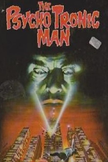 The Psychotronic Man Trailer