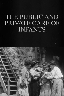 The Public and Private Care of Infants Trailer