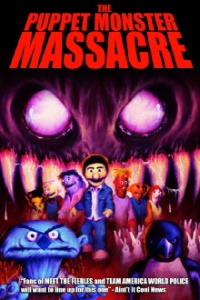 The Puppet Monster Massacre Trailer