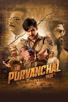 The Purvanchal Files Trailer