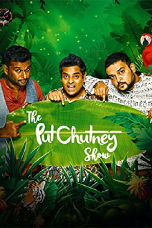 The Put Chutney Show Trailer