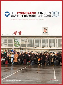 The Pyongyang Concert - New York Philharmonic & Lorin Maazel Trailer