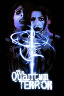 The Quantum Terror Trailer