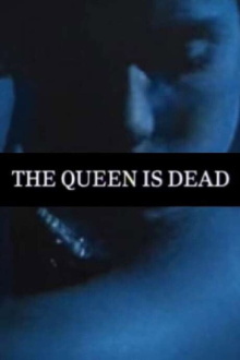 The Queen Is Dead Trailer