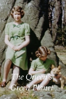 The Queen's Green Planet Trailer