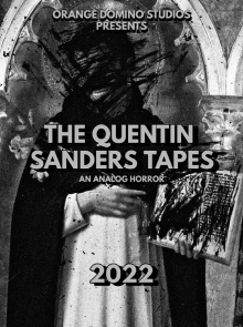 The Quentin Sanders Tapes Trailer