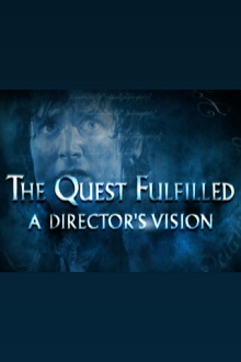 The Quest Fulfilled: A Director's Vision Trailer